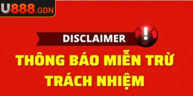 Điều khoản miễn trừ được cập nhật công khai minh bạch