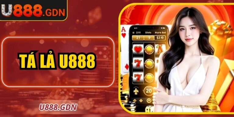 Tá Lả U888 – Sân Chơi Giải Trí Cuốn Hút Dành Cho Người Chơi 8 Tá Lả U888 – Sân Chơi Giải Trí Cuốn Hút Dành Cho Người Chơi
