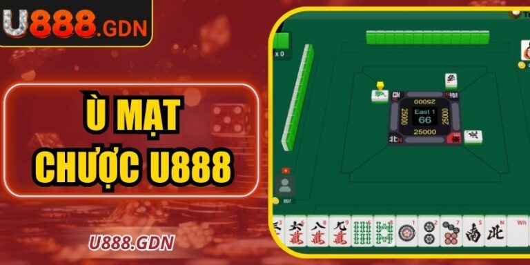 Ù Mạt Chược U888 - Đỉnh Cao Trí Tuệ Trong Mỗi Ván Bài